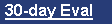 30-day Eval